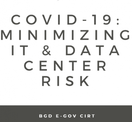 COVID-19: MINIMIZING IT & DATA CENTER RISK Plan