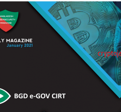 Monthly Magazine of BGD e-GOV CIRT – January 2021